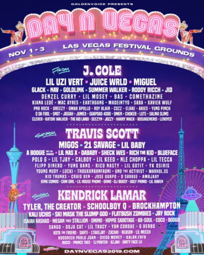 POSTER2019-400x500 J. Cole, Travis Scott, Kendrick Lamar & More to Headline Day N Vegas Festival in November!  