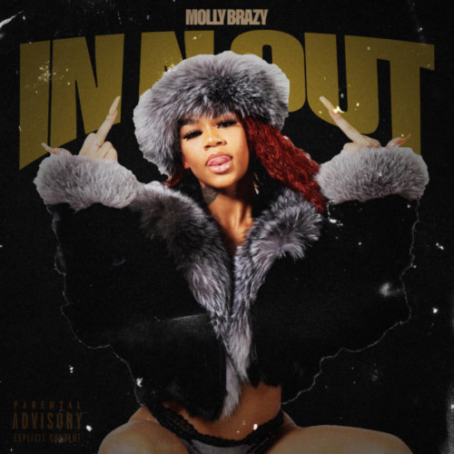 unnamed-1-3-500x500 Molly Brazy is all about her bank run$ on "In N Out" Single  