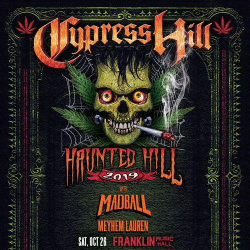 1026-Philly-CypressHill-1200x1200-v2-500x500 Cypress Hill "Haunted Hill" LIVE at Franklin Music Hall in Philly on Oct. 26th!  