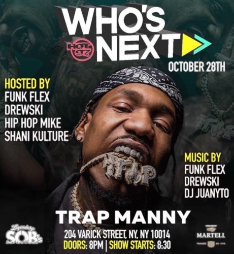 Whos-Next_OCT-461x500 Hot 97's Who's Next Live Featuring Trap Manny & ZVCK, Hosted by Funk Flex, Drewski, Hip Hop Mike & Shani Kulture!  