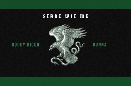 Roddy Ricch – Start Wit Me feat. Gunna