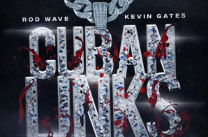 Kevin Gates & Rod Wave join forces for “Cuban Links” + I’m Him Tour