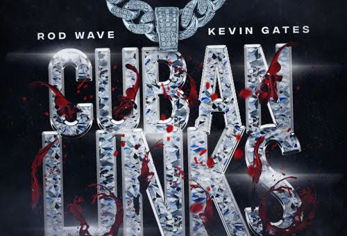Kevin Gates & Rod Wave join forces for “Cuban Links” + I’m Him Tour