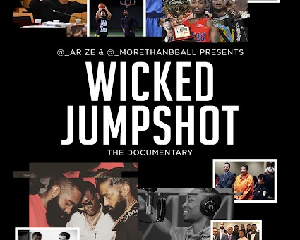 “Wicked Jump Shot,” The Vital Documentary That Has Been Missing From The Culture