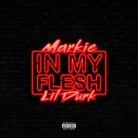 450x450bb Markie - In My Flesh ft. Lil Durk (Video)  