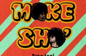 Brae Leni – Make Sho