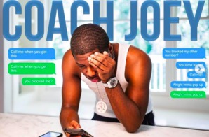 Coach Joey – Call Me When You Get This (Mixtape)