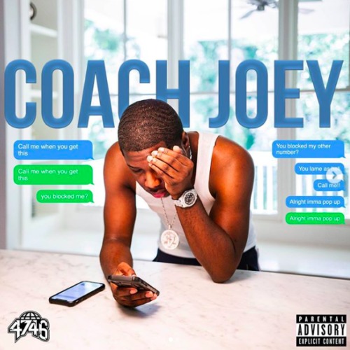 Screen-Shot-2019-11-08-at-5.13.22-PM-500x500 Coach Joey - Call Me When You Get This (Mixtape)  