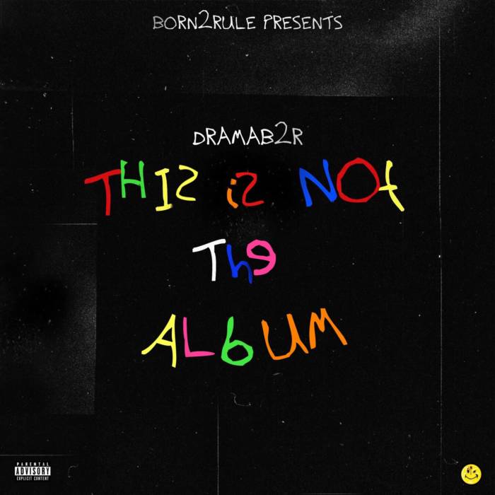 Ticket-PROD-BY-ANIMALPLANET DRAMAB2R - THIS IS NOT THE ALBUM  