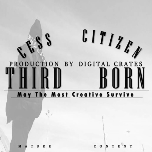 cess-rs2-500x500 Cess Citizen - Third Born (Album Stream)  