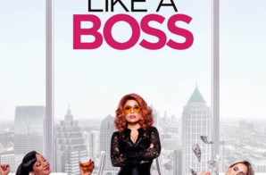 Tiffany Haddish Stars in ‘Like A Boss’ (NSFW Trailer)
