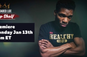 Loaded Lux Teams Up With Hot 97 For New Show “Top Shelf Freestyle”
