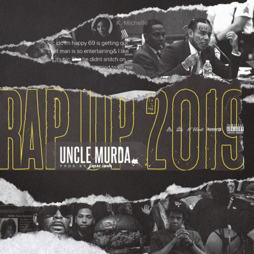 rap-up-2019-500x500 Uncle Murda - Rap Up 2019  