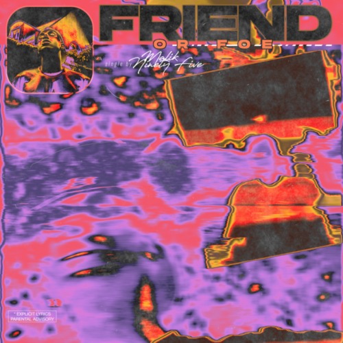 FOF-Cover-Art-500x500 Malik Ninety Five - Friend or Foe  