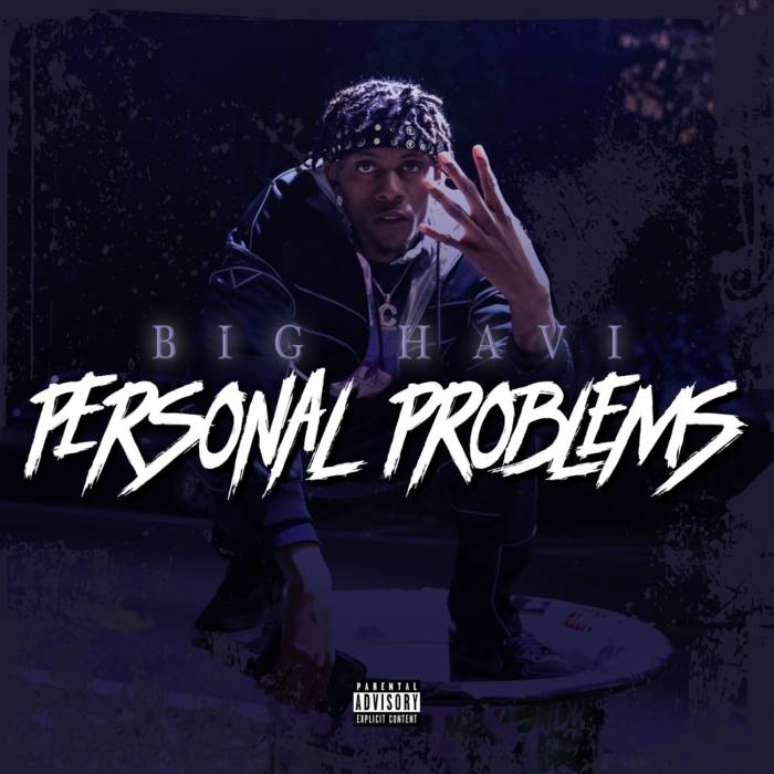 unnamed-6 Big Havi: Personal Problems project out now ft. Lil Baby & Derez De'Shon  