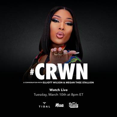 image001-5 Watch Megan Thee Stallion’s Live TIDAL CRWN Interview on 3/10!  