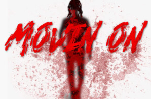 Chatt Foster drops the new single “Movin On”