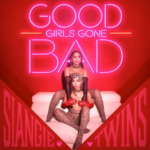 unnamed-6-500x500 The SiAngie Twins Drop New Project 'Good Girls Gone Bad' Featuring Miky Woods, DreamDoll & Jahlil Beats  