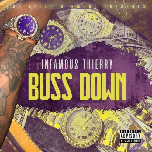 Infamous-Buss-Down4-1-500x500 Infamous Thierry - Buss Down  