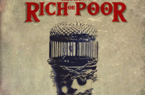 CHIC RAW “RICH OR POOR” ALBUM OUT NOW