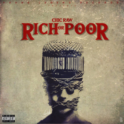 rich-or-poor-album-cover-500x500 CHIC RAW “RICH OR POOR” ALBUM OUT NOW  