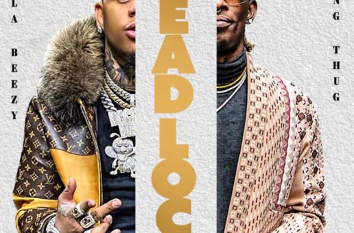 Yella Beezy and Young Thug connect for “Headlocc” Collab