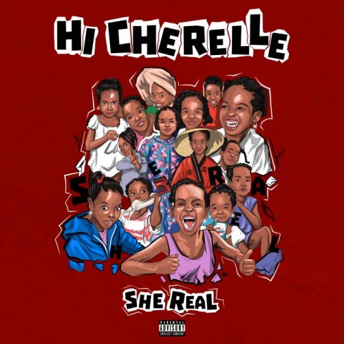 She-Real-_Hi-Cherelle_-Ep-front-cover-1-500x500 She Real - Hi Chirelle (EP Stream & Review)  