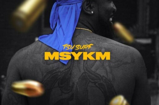 Tsu Surf Grabs Jim Jones, Dave East & G Herbo for ‘MSYKM’