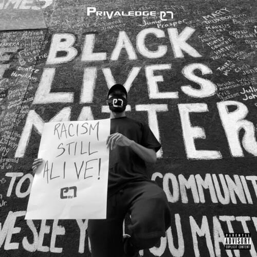 Privaledge-RSA-500x500 Privaledge - Racism Still Alive (EP Stream)  