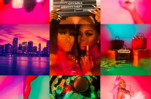 City Girls Has The “City On Lock,” Drops Surprise Album!
