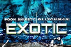 GlitchMan & Pooh Shiesty Drops “Exotic” Video