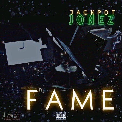 fame-500x500 Jackpot Jonez - F A M E (Stream)  