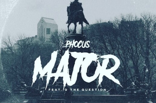 Philly rapper Phocus drops “Major” ft. Q The Question