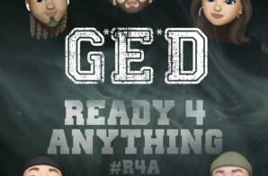 G.E.D. – Ready 4 Anything (Video)