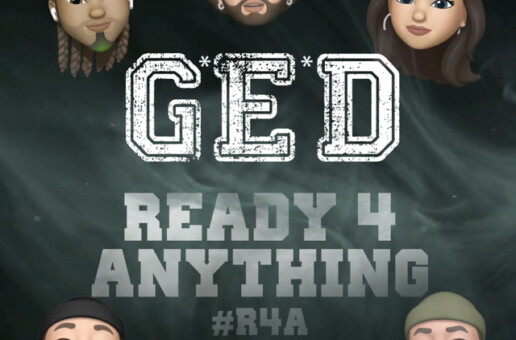 G.E.D. – Ready 4 Anything (Video)