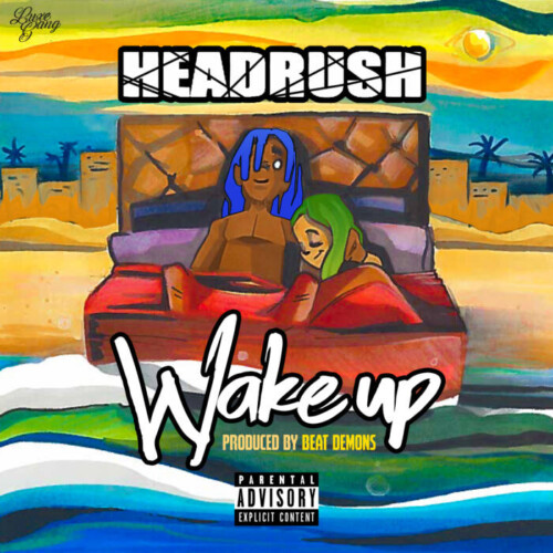 HeadRush-Wake-up-Artwork-1-500x500 Headru$h - Wake Up  