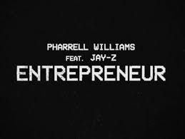 Pharrell Williams And Jay-Z Seek To Inspire A Nation With New Anthem, “Entrepreneur”