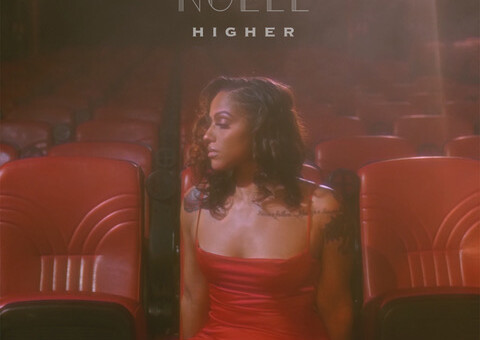 NOELL – “Higher”