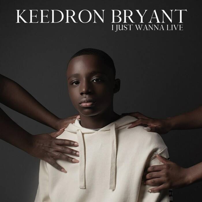 Keedron-Bryant-Releases-I-Just-Wanna-Live-Gospel-Spirit-Mix KEEDRON BRYANT RELEASES “I JUST WANNA LIVE” GOSPEL SPIRIT MIX  
