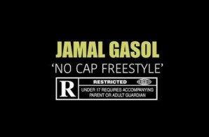 Jamal Gasol – No Cap Freestyle (Official Video)