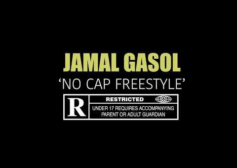 Jamal Gasol – No Cap Freestyle (Official Video)