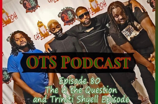 Q The Question & Rising R&B Star Triniti Shyell Appear on The OTS Podcast!