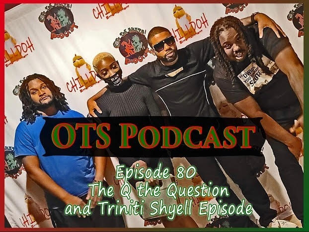 qthequestion Q The Question & Rising R&B Star Triniti Shyell Appear on The OTS Podcast!  