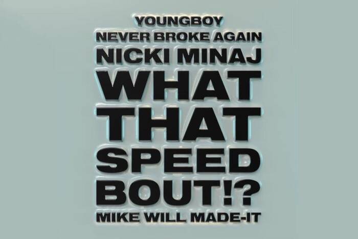 Mike-WiLL-Made-It-hires-YoungBoy-Never-Broke-Again-and-Nicki-Minaj-for-What-That-Speed-Bout MIKE WILL MADE-IT HIRES YOUNGBOY NEVER BROKE AGAIN AND NICKI MINAJ FOR “WHAT THAT SPEED BOUT?!”  