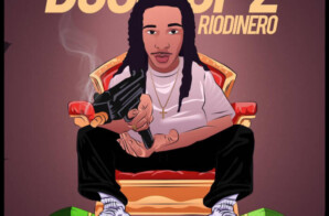 Rio Dinero Drops The Sequel to “Boss Up” with “Boss Up 2”