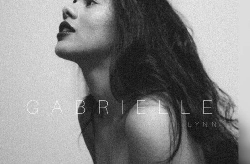 Gabrielle Lynn Completes 2020 On A High Note W/ Her Self-Titled “Gabrielle” (EP)