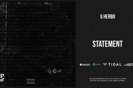 G Herbo Stamps His Innocence In New Single “Statement”