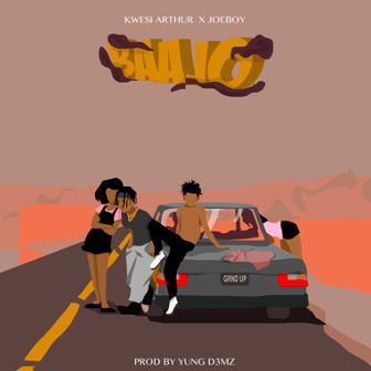 unnamed-1-1-1 KWESI ARTHUR DROPS NEW SINGLE “BAAJO” FEAT. JOEBOY  