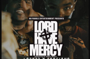 Losk33 & Foogiano Lead New Generation Of Gangsta Rappers With Latest Banger “Lord Have Mercy”