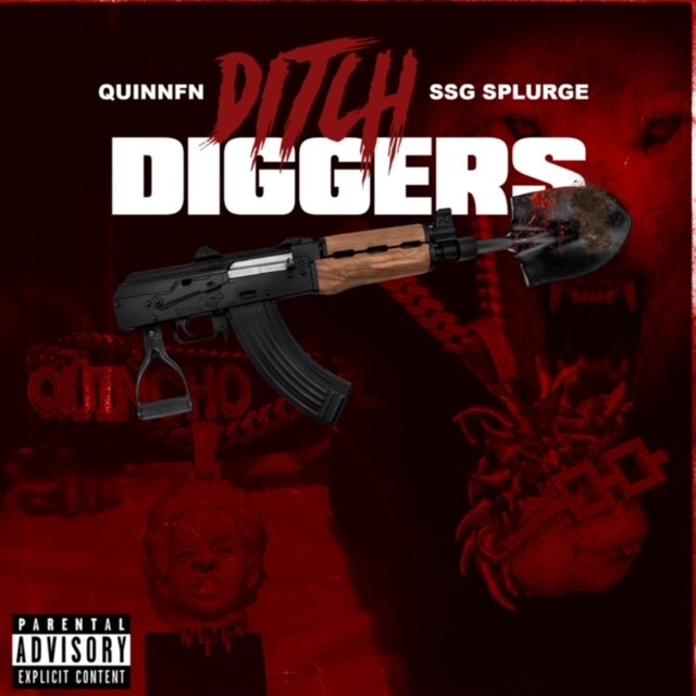 IMG_7285 DJ Bubba ft. Quinnfn & SSG Splurge - "Ditch Diggers"  